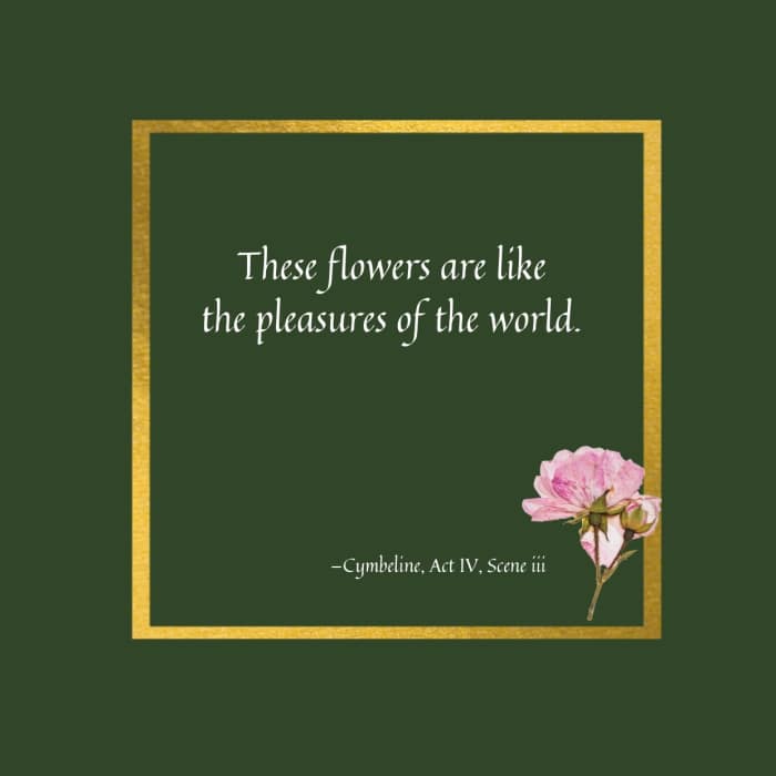 Shakespeare Flower Quotes About Love, Life, and Everything in Between