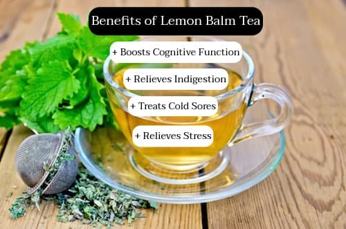 Lemon balm tea helps get your imagination going and your digestive system on track. Drink lemon balm tea during a meal.