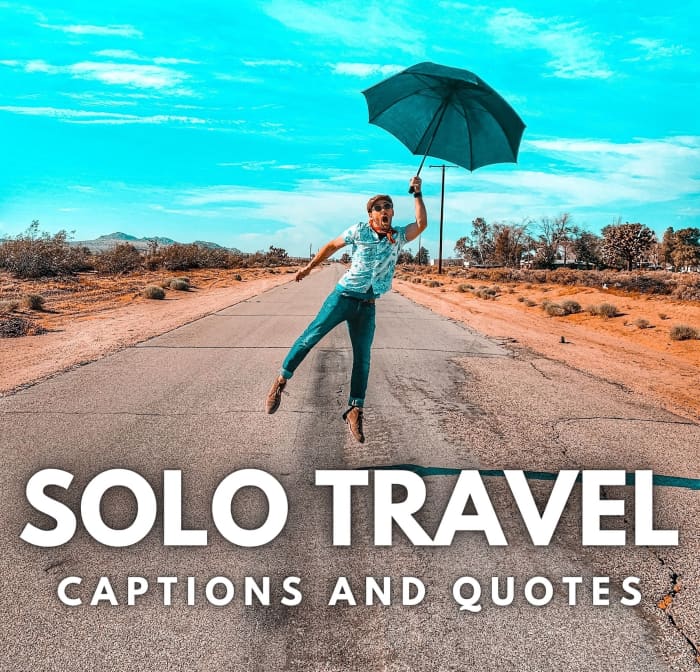 150+ Solo Travel Quotes and Caption Ideas for Instagram - TurboFuture