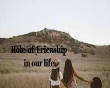 role of friendship in our life essay