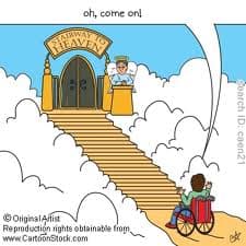 Cartoon of our imaginary afterlife, showing that we all would like to go on the stairways to heaven. But it is not all that simple, because first of all we should be ready and worthy to be allowed to go up.