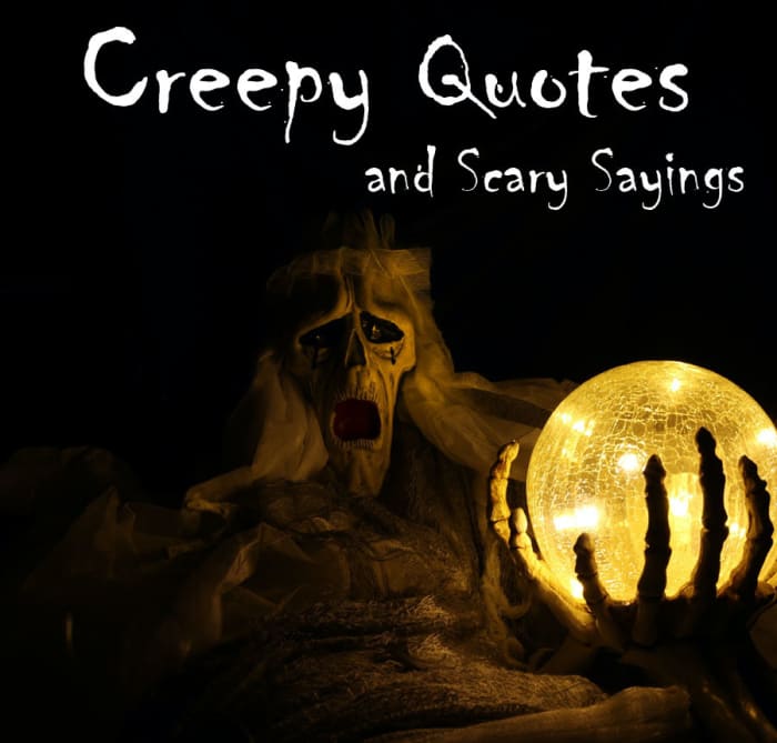 Creepy Quotes and Scary Sayings - Holidappy