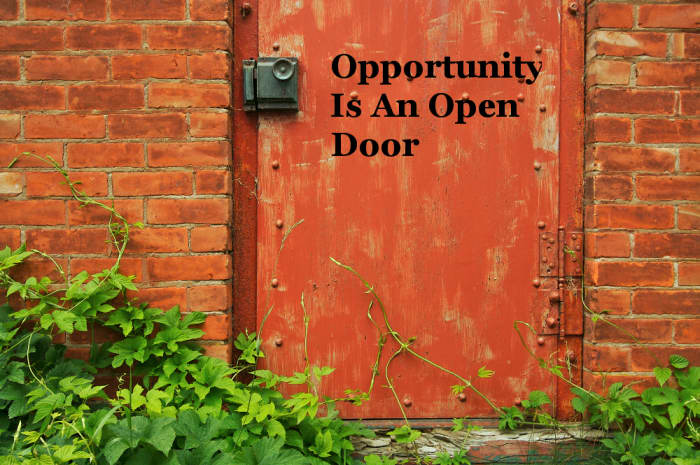 The Door of Opportunity Is Open, but We Have to Knock - HubPages