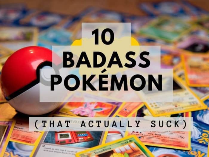 Some Pokémon seem amazing at first glance—but they actually aren't all they're made out to be. Here's a list of the top ten that suck the most.