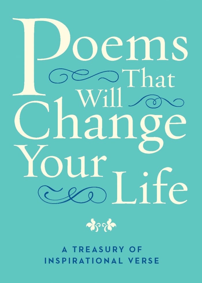 10 Life-Changing Poems That Will Change Your Perspective on Life - HubPages