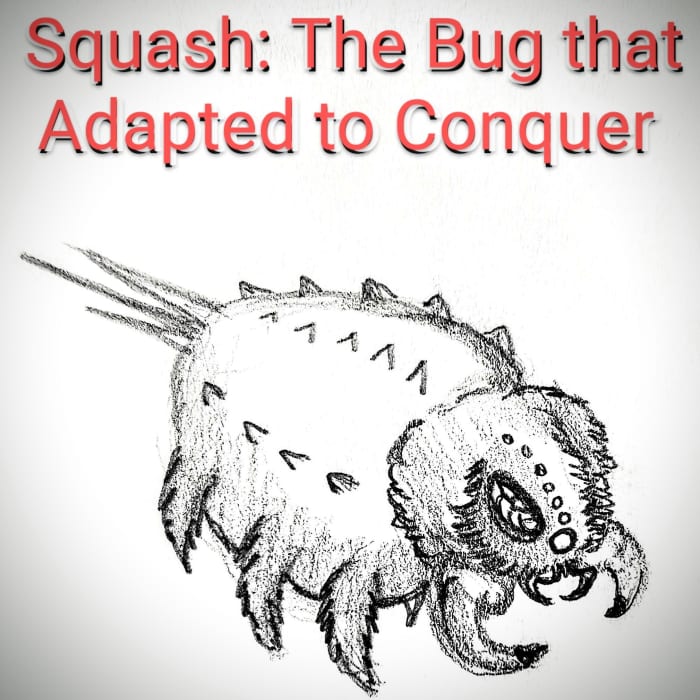 Squash The Bug That Adapted To Conquer LetterPile   Squash The Bug That Adapted To Conquer 