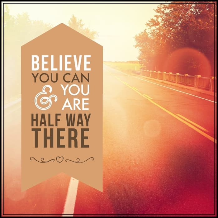 Life believe. Believe you can and you will картинки. Mindful believe. Remember you can and you are halfway there. Can you meet me halfway.