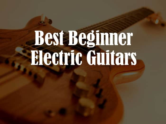 Best Beginner Electric Guitars HubPages