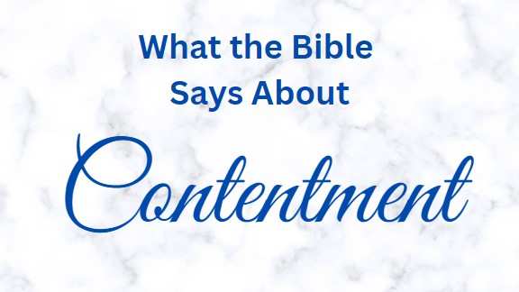 what-the-bible-says-about-contentment-letterpile
