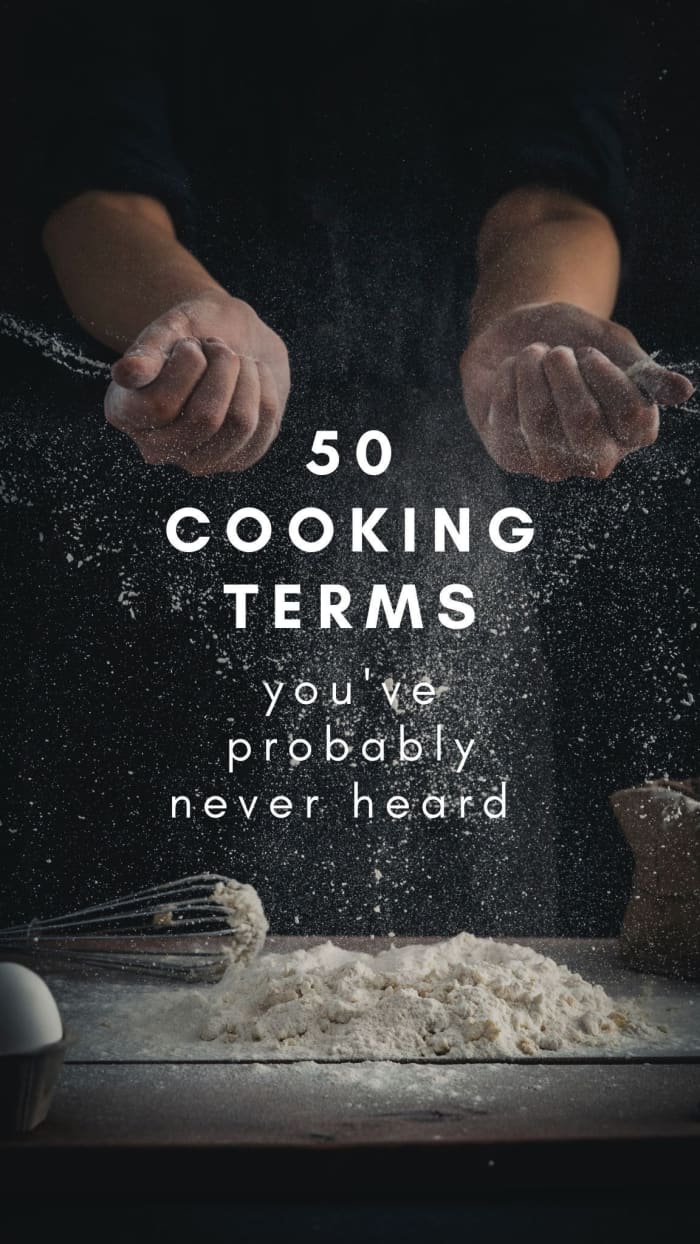 Stumped by some of the cooking terms you see in recipes or on your favorite cooking show? Learn new ones with this list of 50 obscure words.