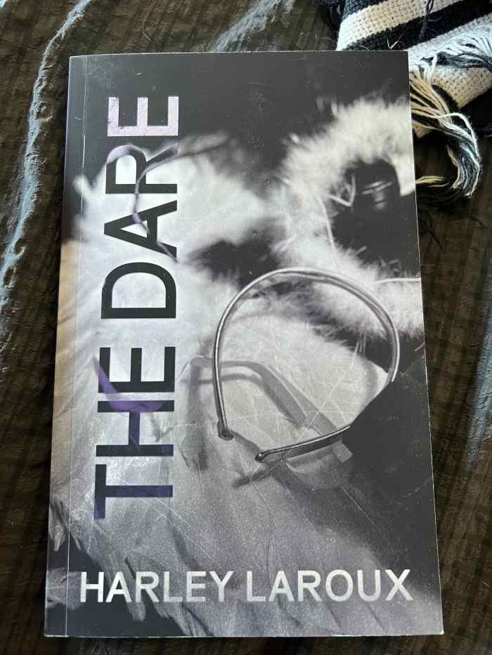 A Review Of The Dare By Harley Laroux HubPages