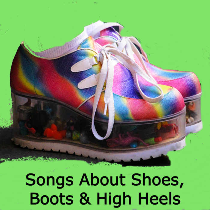 84 Songs About Shoes, High Heels, and Boots Spinditty