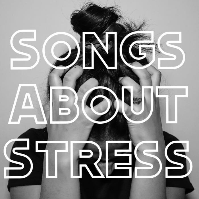 59-songs-about-stress-spinditty