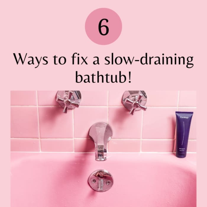 How to Fix a SlowDraining Bathtub Six Methods Dengarden