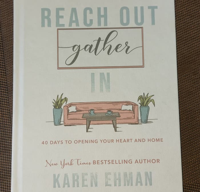 20 Hospitality Quotes From “Reach Out, Gather In” by Karen Ehman ...