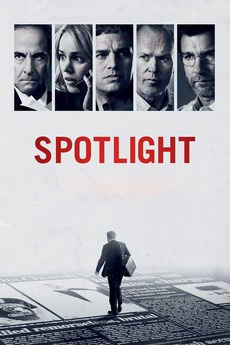 Spotlight Tells the Story of a Massive Scandal and Cover-up by the