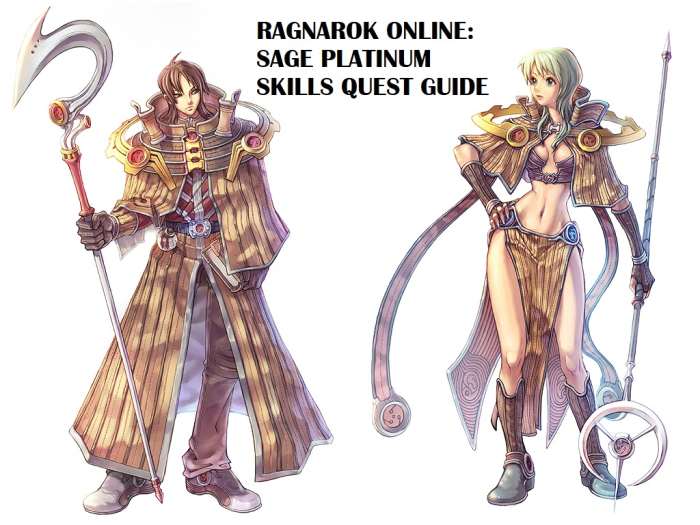 With this quest guide, you'll master the Sage platinum skills in "Ragnarok Online" in no time!