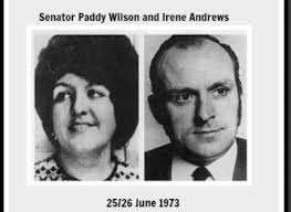 Senator Paddy Wilson and Irene Andrews who suffered over 60 knife wounds when murdered by a UDA death-squad.