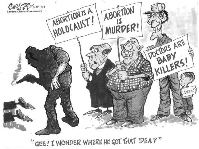In May 2009 Dr George Tiller was shot to death in Kansas outside his abortion clinic where he had performed late term abortions.