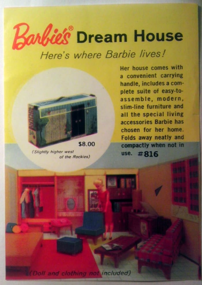 Barbie originally lived in a fold-away home made of cardboard. Now that's green living, circa 1960! Original price, $8.00. (Slightly higher west of the Rockies.)