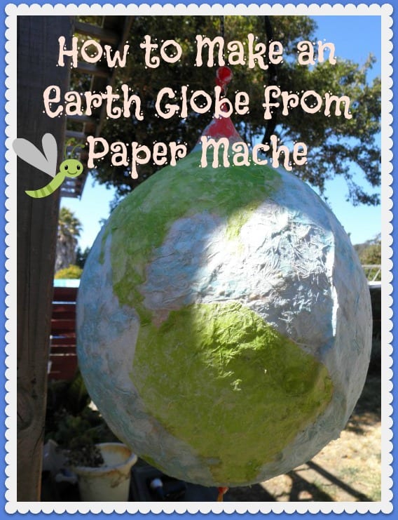 Step by step instructions on how to make an earth globe from paper mache. Makes a great kids craft and an awesome craft for Earth Day.