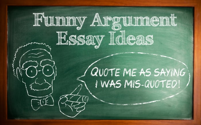 funny argumentative essay examples