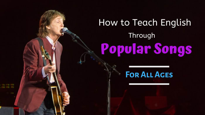 Songs are easy and effective ways to teach your students English vocabulary, idioms, and figurative language.