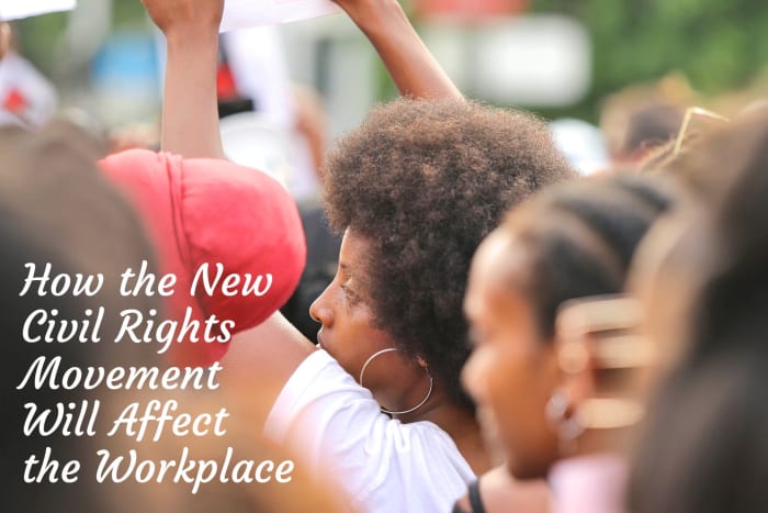 Americans have increasingly demanded change in the criminal justice system, particularly relating to mistreatment of minorities at the hands of police. Demands for greater social justice in the workplace will be next.