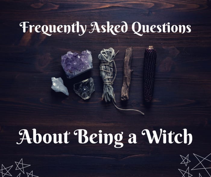 Here are the answers to common questions about being a Witch that you may have been too afraid to ask.