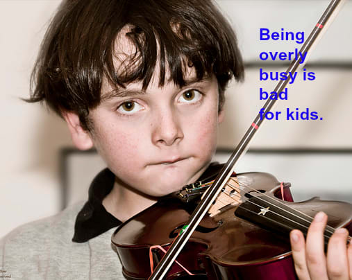Over-scheduling kids is harmful, but insecure parents do it any way.
