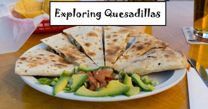 Exploring Quesadillas: How Many Ways Can You Make Them ...