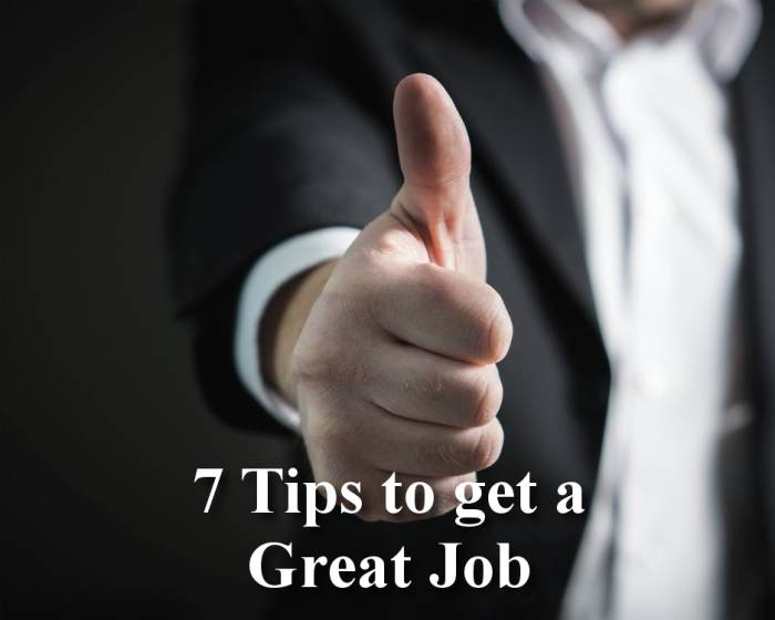 How to Get a Good Job in 7 Simple Steps - ToughNickel - Money