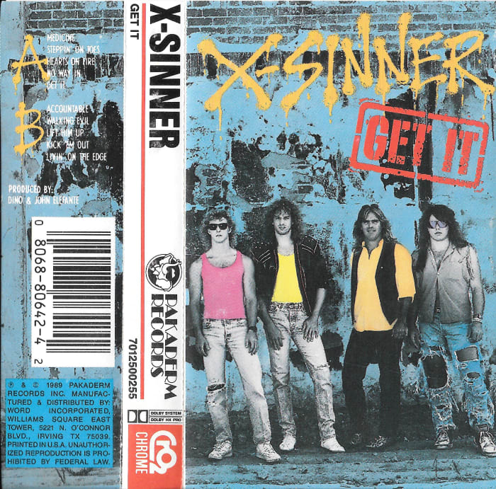 X-Sinner "Get It" cassette cover, 1989 (Kids, ask your parents what "cassettes" were.)