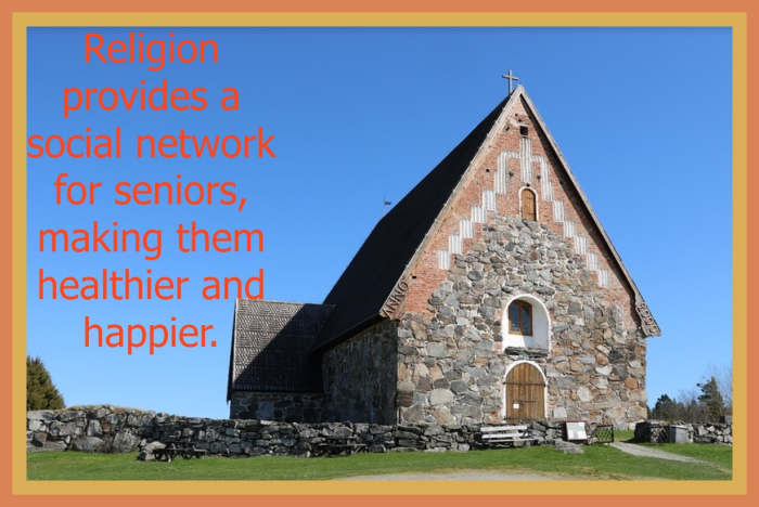 Attending religious services is valuable for senior citizens—offering friendships, social events, and a safe place to gather.