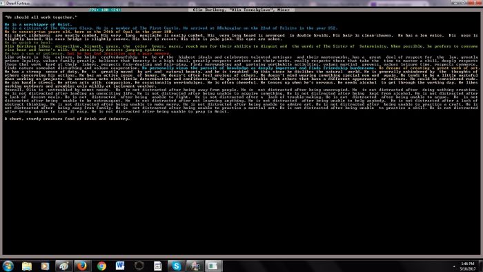 Olin here is a dwarf in an embark I created just for this article. You can see how incredibly detailed the game gets.