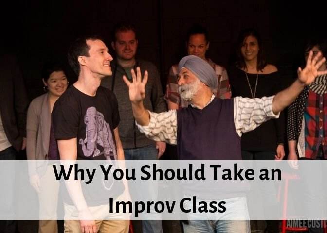 Improv will help you get out of your comfort zone and teach new skills that will help you in your day-to-day life.