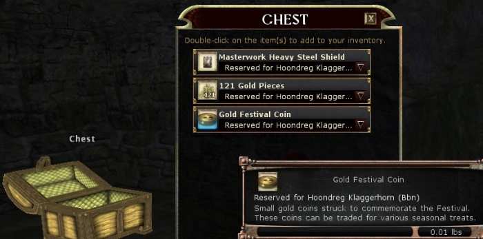 Gold festival coins, earned only during DDO's Festivult (an event timed around Christmas) can fetch as much as 10,000 platinum pieces each.