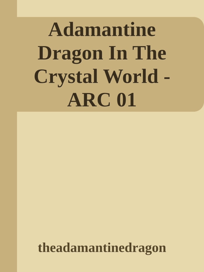 "Adamantine Dragon in the Crystal World" Cover