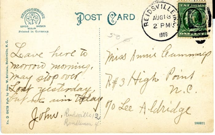 The post office was so good someone could write "Leave here tomorrow morning. May stop over," post it at 2 p.m. and still reasonably expect it to be delivered before the traveller arrived at the front door. Reidsville is 40 miles from High Point.