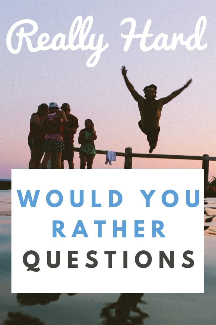 hard would you rather questions