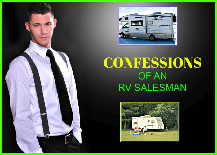 Learn the truth about manipulative techniques used by RV salesman.