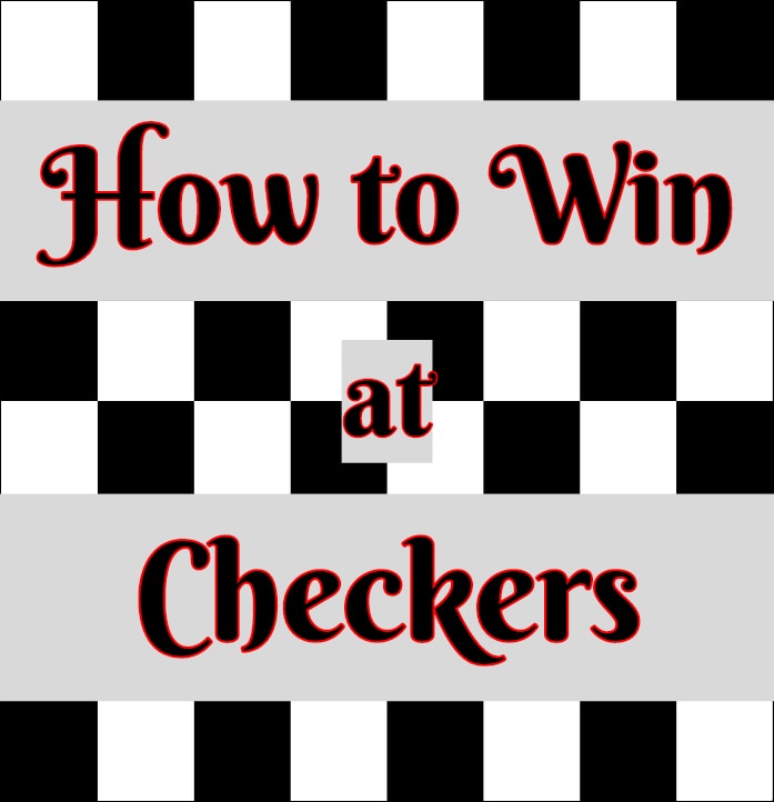 Checkers Strategy and Tactics How to Win Every Time HobbyLark