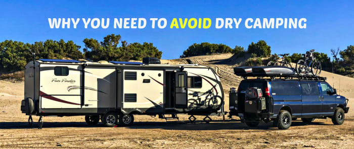 There are good reasons why people need to avoid dry camping and camp in standard campgrounds.