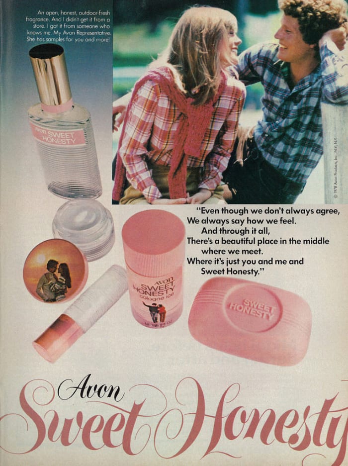 "An open, honest, outdoor fresh fragrance. And I didn't get it from a store. I got it from someone who knows me. My Avon Representative. She has samples for you and more!"