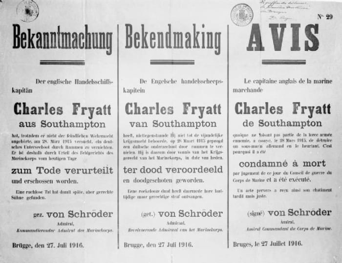 World War 1: A German notice written in German, Dutch and French, announcing the death sentence and execution of Captain Charles Fryatt, 27 July 1916.