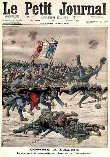 "Like at Valmy : The Bayonet Charge to the Chant of la Marseillaise." Unfortunately, the Prussians at Valmy did not have machine guns, smokeless powder, and bolt-action rifles, while those in 1914 very much did.