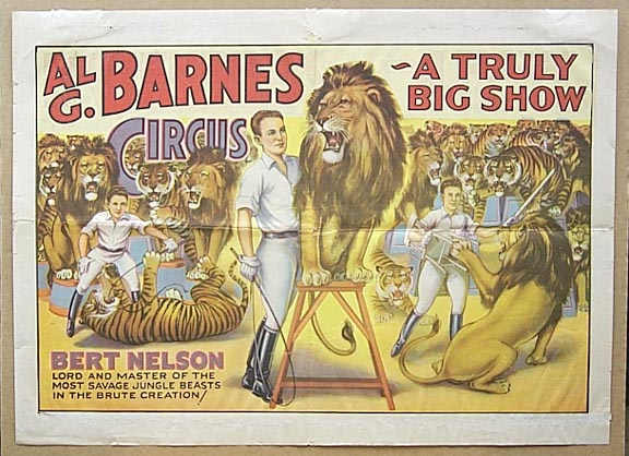 One of the shows that featured Mabel Stark. Virginia Barnes Stonehouse writes on Amazon.com of her dad, Al G. Barnes, and his circus where Mabel Stark performed.