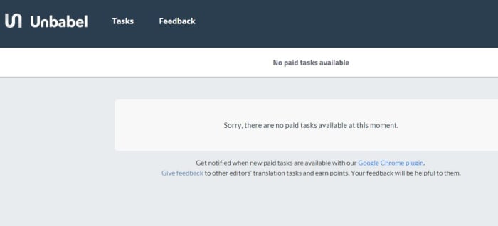 No paid tasks available... you are likely to see this message quite often.