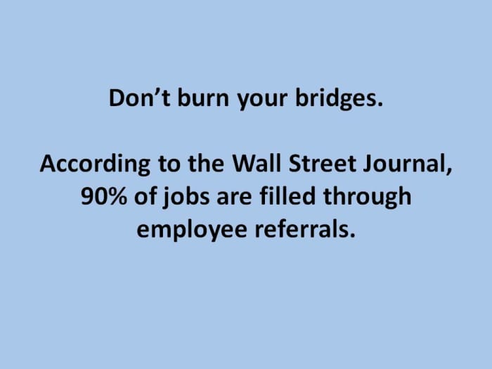 Before you hand in your resignation, be mindful of what kind of impression you want to make on your colleagues before you leave. Every connection counts!