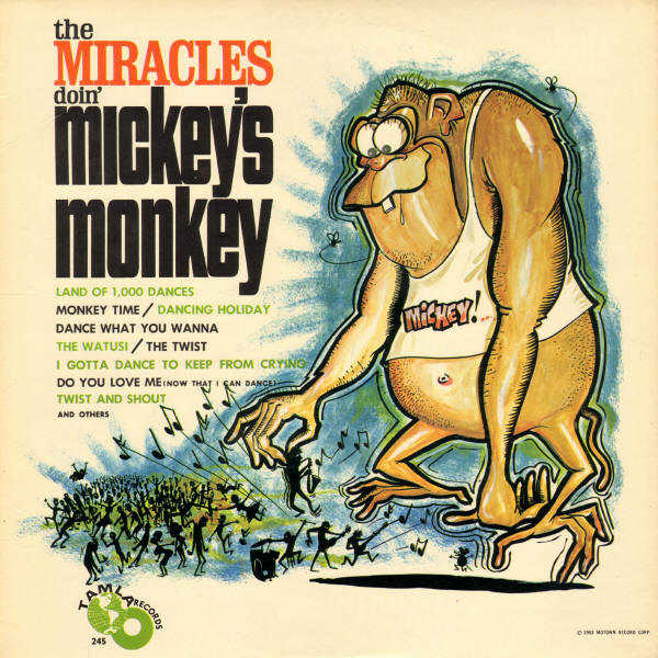 The Miracles "Mickeys Monkey" Tamala Records TM 245 12" LP Vinyl Record, US Pressing (1963) Album cover Art by Stanley Mouse
